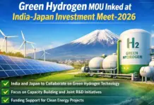 Green Hydrogen MOU Inked at India-Japan Investment Meet-2026 Banner announcing India–Japan Investment Meet 2026 for a Green Hydrogen MOU, featuring solar panels, wind turbines, and a green hydrogen plant with an H2 tank.